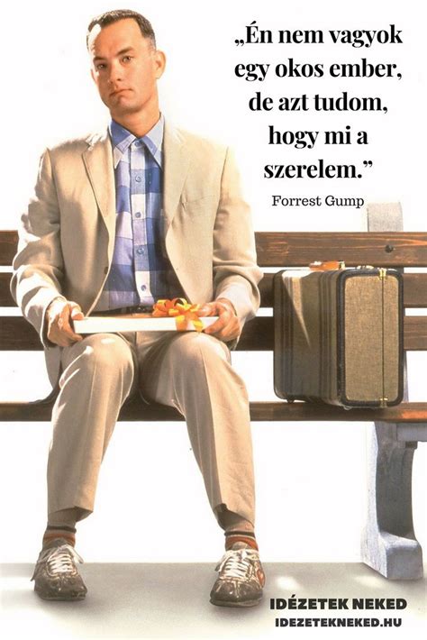 A legemlékezetesebb idézetek Forrest Gump filmből